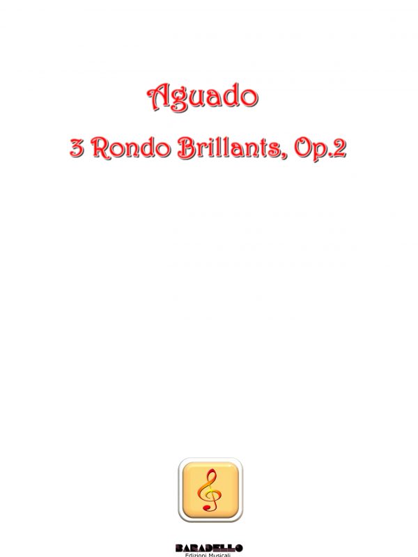 Aguado - 3 Rondo Brillants, Op.2 copertina